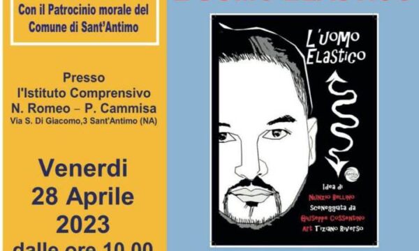 L’Uomo Elastico entra nelle scuole italiane:  Bellino e Cossentino presentano il libro- fumetto alla scuola Romeo a Sant’Antimo (NA)