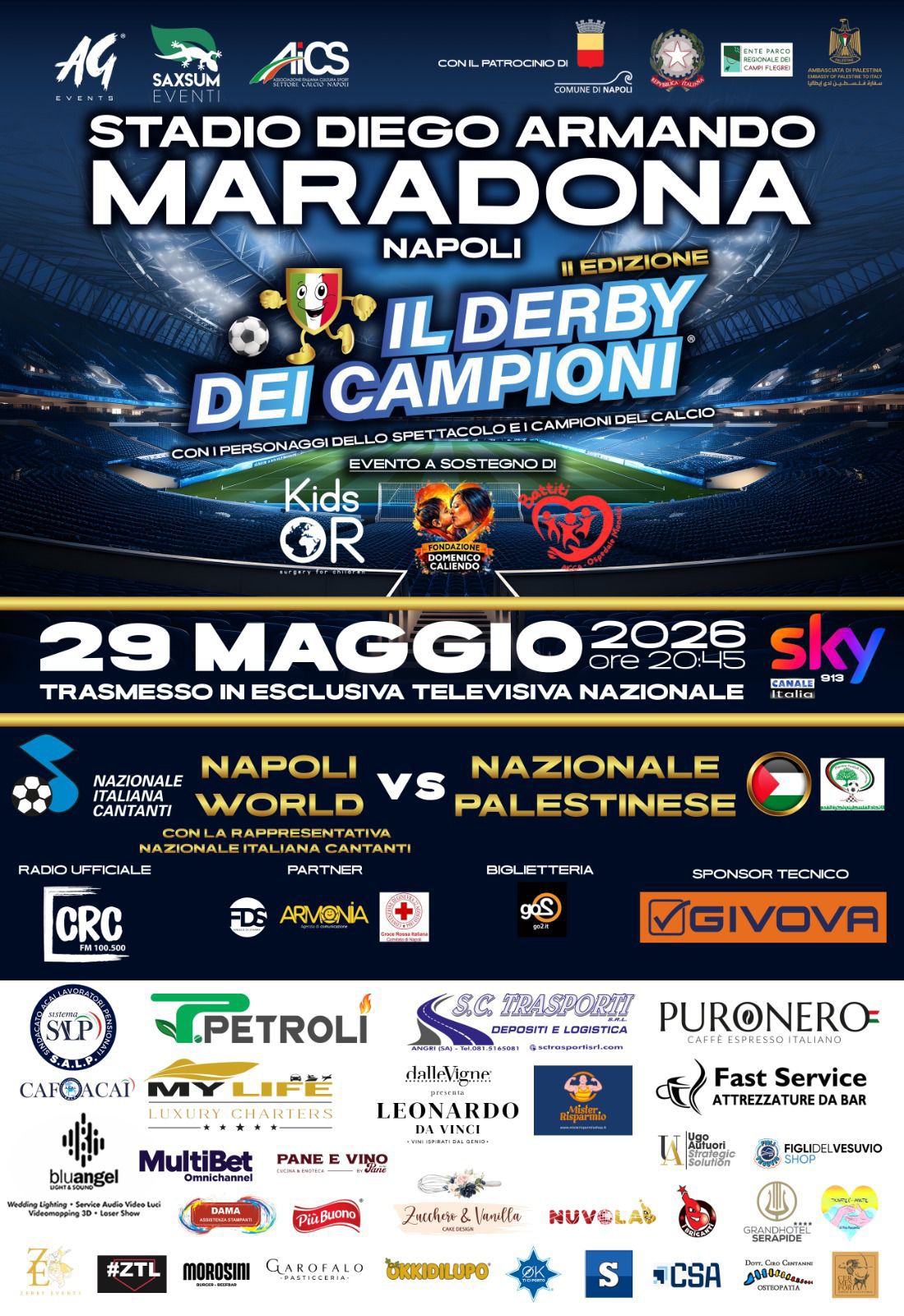spettacolo e solidarietà in occasione della seconda edizione de ‘Il Derby dei Campioni’, in programma venerdì 29 maggio 2026 ore 20.45 allo Stadio Diego Armando Maradona.