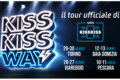 Kiss kiss Way 2026musica, show ed energia: torna il tour di Radio Kiss Kiss